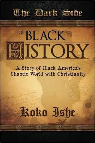 The Dark Side of Black History